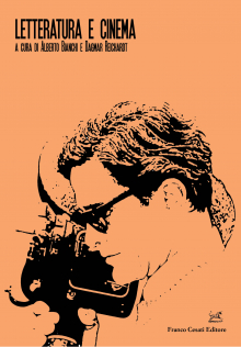 Letteratura e cinema Dagmar Reichardt/Alberto Bianchi (Ed.): Letteratura e cinema, 2014