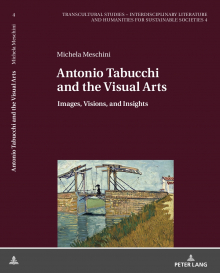 Michela Meschini: Antonio Tabucchi and the Visual Arts, 2018 Michela Meschini: Antonio Tabucchi and the Visual Arts, 2018