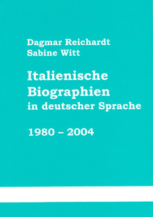 Buchcover: Italienische Biographien in deutscher Sprache 1980-2004 Buchcover